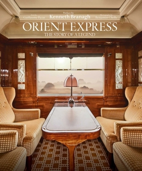 Hardcover Orient Express: The Story of a Legend Book