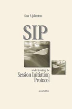 Hardcover SIP: Understanding the Session Initiation Protocol Book