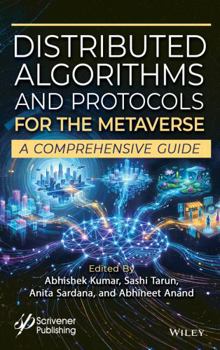 Hardcover Distributed Algorithms and Protocols for the Metaverse Book