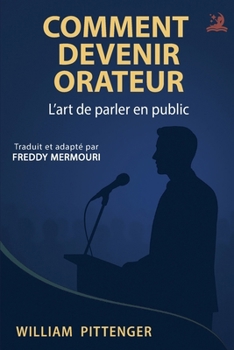 Comment devenir orateur