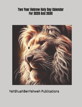 Paperback Two Year Hebrew Holy Day Calendar: For 2029 And 2030 Book
