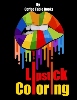 Paperback Lipstick Coloring: Lipstick Coloring Book for relaxation Book