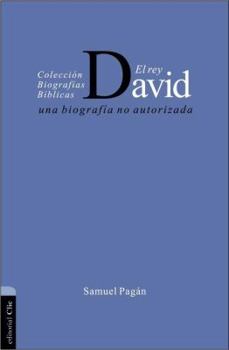 Paperback El Rey David: Una Biografía No Autorizada [Spanish] Book