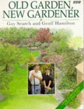 Paperback Old Garden, New Gardener Book