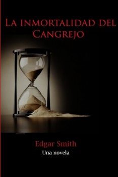 Paperback La Inmortalidad del Cangrejo [Spanish] Book