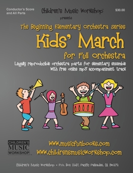 Paperback Kid's March: Legally reproducible orchestra parts for elementary ensemble with free online mp3 accompaniment track Book