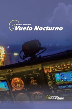 Vuelo Nocturno (Spanish Edition)