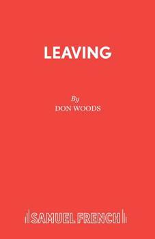 Paperback Leaving: A Play Book