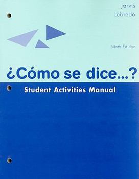 Paperback Como Se Dice...? Student Activites Manual Book