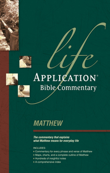 Matthew (Life Application Bible Commentary) - Book  of the Life Application Bible Commentary