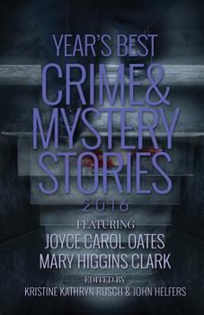 Paperback The Year's Best Crime and Mystery Stories 2016 Book