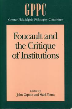 Paperback Foucault and the Critique of Institutions Book