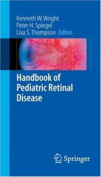 Paperback Handbook of Pediatric Retinal Disease Book