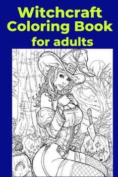 Paperback Witchcraft Coloring Book for adults [Large Print] Book