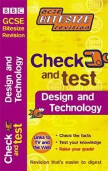 Paperback Check and Test: Design and Technology (GCSE Bitesize Revision) Book