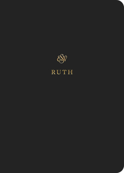 Paperback ESV Scripture Journal: Ruth (Paperback) Book