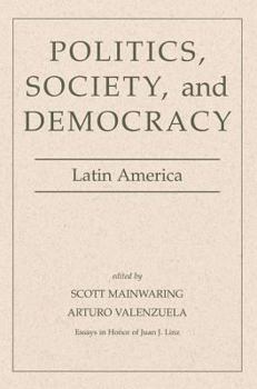 Paperback Politics, Society, And Democracy Latin America Book