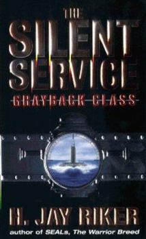 Mass Market Paperback The Silent Service: Grayback Class Book