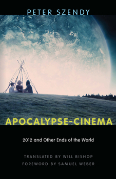 Paperback Apocalypse-Cinema: 2012 and Other Ends of the World Book