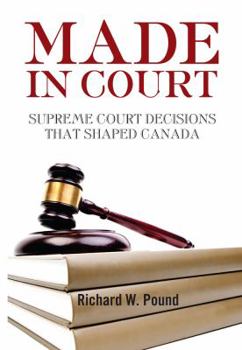 Paperback Made in Court: Supreme Court Cases That Shaped Canada Book