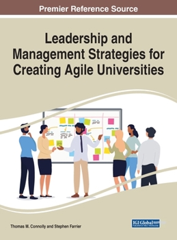 Hardcover Leadership and Management Strategies for Creating Agile Universities Book