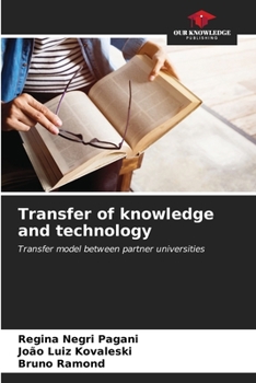 Paperback Transfer of knowledge and technology Book