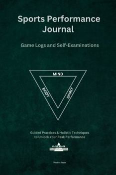 Paperback Sports Performance Journal: Game Logs and Self-Examinations Book