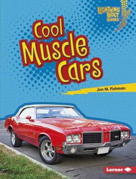 Cool Muscle Cars - Book  of the Awesome Rides