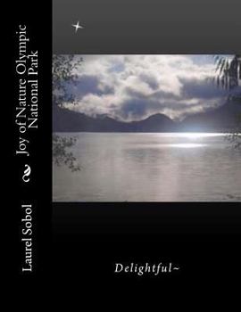Paperback Joy of Nature Olympic National Park Book