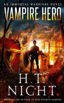 Vampire Hero - Book #5 of the Vampire Love Story