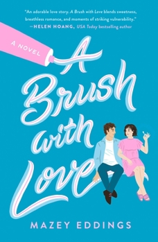 A Brush with Love - Book #1 of the Untitled series