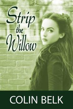 Paperback Strip the Willow Book