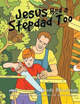 Paperback Jesus Had a Stepdad Too Book