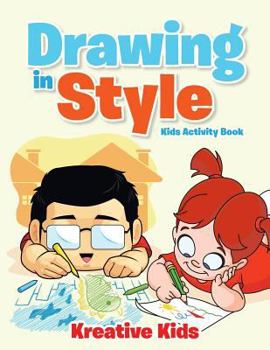 Paperback Drawing in Style - Kids Activity Book Book