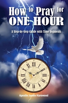 Paperback How to Pray for One Hour Book
