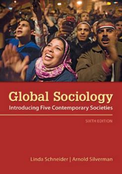 Paperback Global Sociology: Introducing Five Contemporary Societies Book