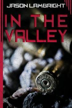 In the Valley - Book #1 of the Valley