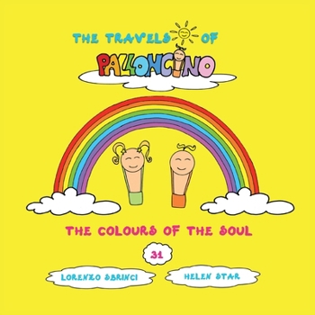 The Colours of the Soul (The Travels of Palloncino)