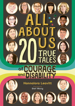 Hardcover All about Us: 20 True Tales of Courage and Disability Book