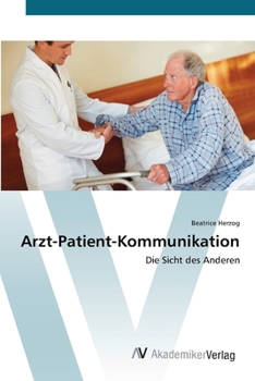 Paperback Arzt-Patient-Kommunikation [German] Book