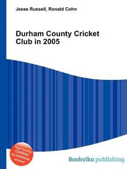 Paperback Durham County Cricket Club in 2005 Book