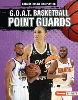 Library Binding G.O.A.T. Basketball Point Guards Book