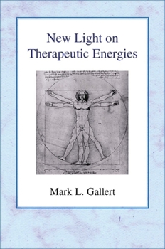 Paperback New Light on Therapeutic Energies Book