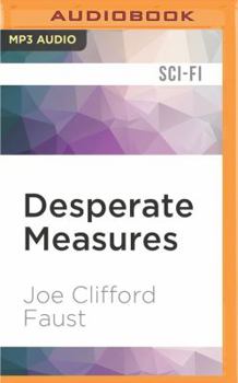 Desperate Measures - Book #1 of the Angel's Luck