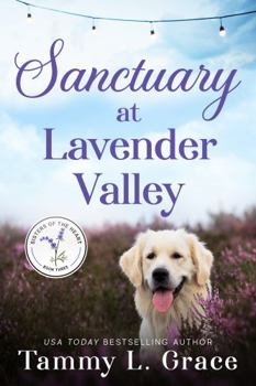Paperback Sanctuary at Lavender Valley (Sisters of the Heart) Book
