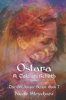 Paperback Ostara A Tale of Rebirth Book