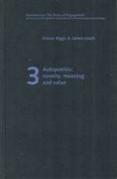 Paperback Autopoeisis: Novelty,Meaning and Valve Book