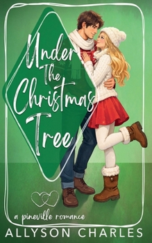 The Christmas Tree - Book #2 of the Pineville