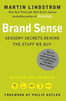 Paperback Brand Sense: Sensory Secrets Behind the Stuff We Buy Book