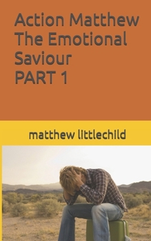 Paperback action Matthew the emotional Saviour Book